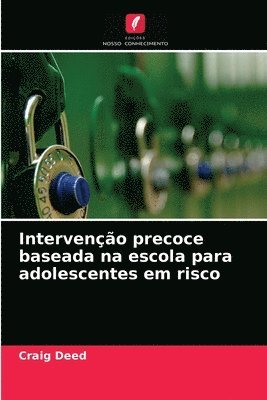 bokomslag Interveno precoce baseada na escola para adolescentes em risco