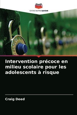 bokomslag Intervention prcoce en milieu scolaire pour les adolescents  risque