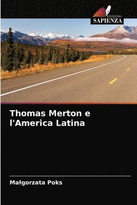 Malgorzata Poks - Thomas Merton e l'America Latina, Häftad