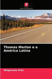 bokomslag Thomas Merton e a Amrica Latina