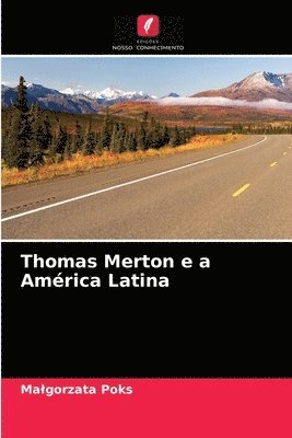 Thomas Merton e a Amrica Latina 1