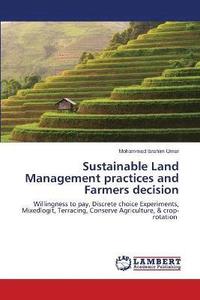 bokomslag Sustainable Land Management practices and Farmers decision