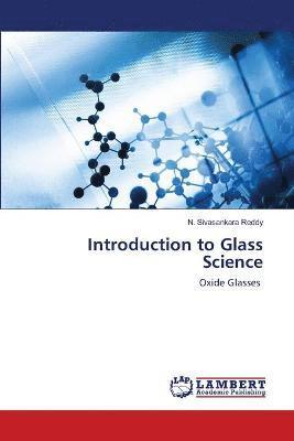 bokomslag Introduction to Glass Science