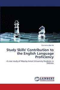 bokomslag Study Skills' Contribution to the English Language Proficiency
