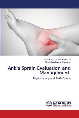 bokomslag Ankle Sprain Evaluation and Management