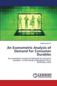 bokomslag An Econometric Analysis of Demand for Consumer Durables