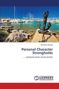 bokomslag Personal Character Strongholds