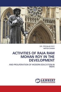 bokomslag Activities of Raja RAM Mohan Roy in the Development