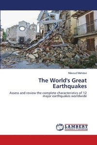 bokomslag The World's Great Earthquakes