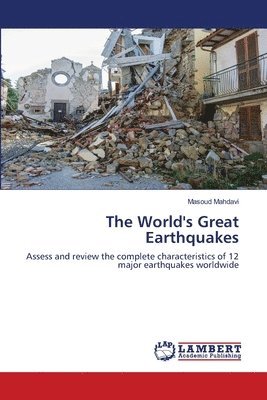 The World's Great Earthquakes 1