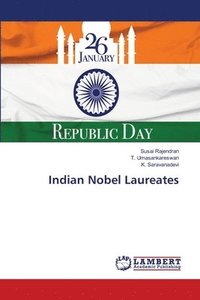 bokomslag Indian Nobel Laureates