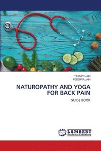 bokomslag Naturopathy and Yoga for Back Pain