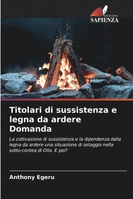 bokomslag Titolari di sussistenza e legna da ardere Domanda