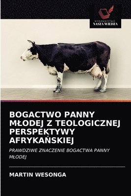 Bogactwo Panny Mlodej Z Teologicznej Perspektywy Afryka&#323;skiej 1