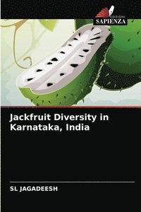 bokomslag Jackfruit Diversity in Karnataka, India