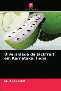 bokomslag Diversidade de Jackfruit em Karnataka, ndia