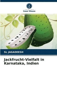 bokomslag Jackfrucht-Vielfalt in Karnataka, Indien