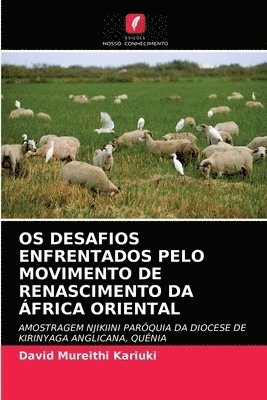 bokomslag OS Desafios Enfrentados Pelo Movimento de Renascimento Da frica Oriental