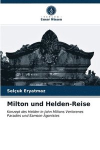 bokomslag Milton und Helden-Reise