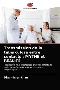 bokomslag Transmission de la tuberculose entre contacts