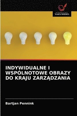 bokomslag Indywidualne I Wsplnotowe Obrazy Do Kraju Zarz&#260;dzania