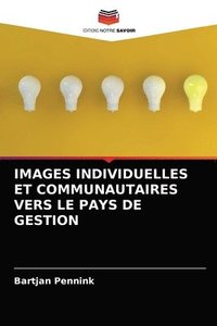 bokomslag Images Individuelles Et Communautaires Vers Le Pays de Gestion