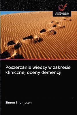 bokomslag Poszerzanie wiedzy w zakresie klinicznej oceny demencji