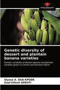 bokomslag Genetic diversity of dessert and plantain banana varieties