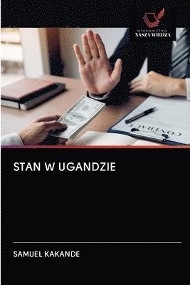 bokomslag Stan W Ugandzie