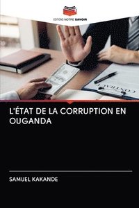 bokomslag L'tat de la Corruption En Ouganda