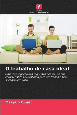 bokomslag O trabalho de casa ideal