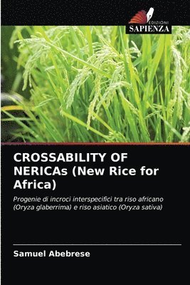 CROSSABILITY OF NERICAs (New Rice for Africa) 1