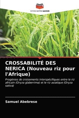 CROSSABILIT DES NERICA (Nouveau riz pour l'Afrique) 1