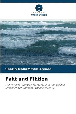 Sherin Mohammed Ahmed - Fakt und Fiktion, Häftad