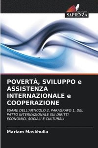 bokomslag POVERT, SVILUPPO e ASSISTENZA INTERNAZIONALE e COOPERAZIONE