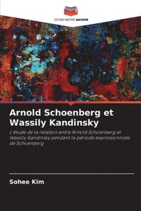 bokomslag Arnold Schoenberg et Wassily Kandinsky