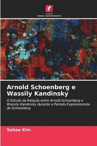 bokomslag Arnold Schoenberg e Wassily Kandinsky