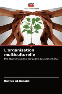 bokomslag L'organisation multiculturelle
