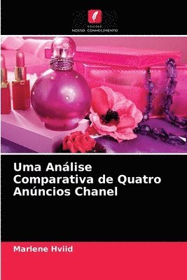 bokomslag Uma Anlise Comparativa de Quatro Anncios Chanel