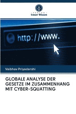 bokomslag Globale Analyse Der Gesetze Im Zusammenhang Mit Cyber-Squatting