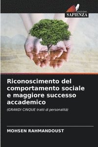 bokomslag Riconoscimento del comportamento sociale e maggiore successo accademico