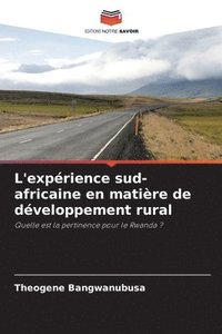 bokomslag L'exprience sud-africaine en matire de dveloppement rural