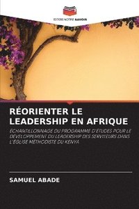 bokomslag Rorienter Le Leadership En Afrique