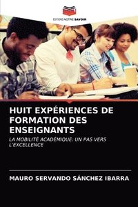 bokomslag Huit Expriences de Formation Des Enseignants