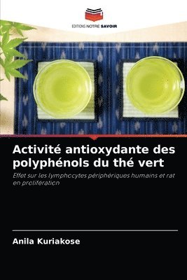Activit antioxydante des polyphnols du th vert 1