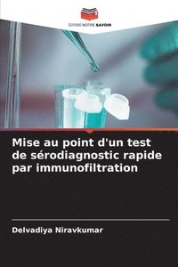 bokomslag Mise au point d'un test de srodiagnostic rapide par immunofiltration