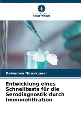 bokomslag Entwicklung eines Schnelltests fr die Serodiagnostik durch Immunofiltration