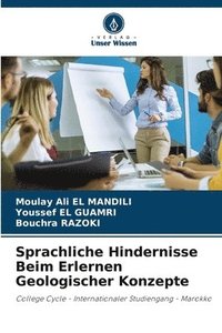 bokomslag Sprachliche Hindernisse Beim Erlernen Geologischer Konzepte