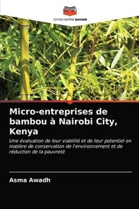 bokomslag Micro-entreprises de bambou  Nairobi City, Kenya
