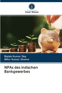 bokomslag NPAs des indischen Bankgewerbes